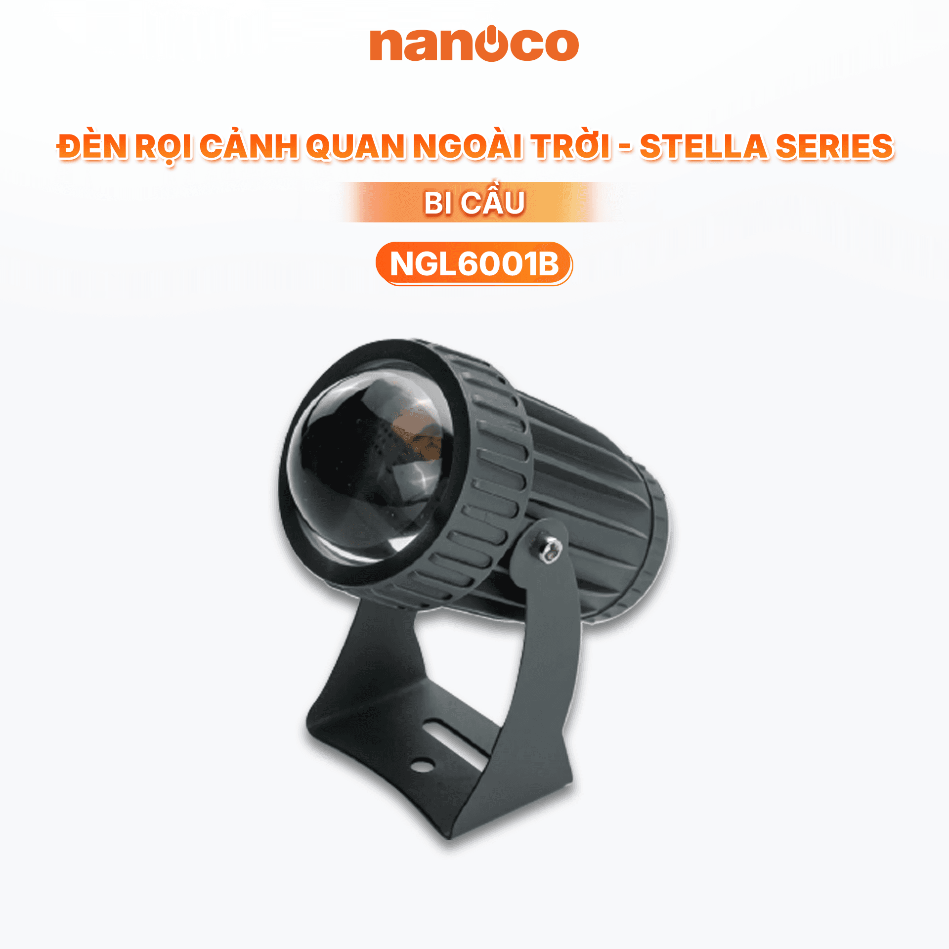 Đèn rọi cảnh quan ngoài trời Nanoco - Stella Series