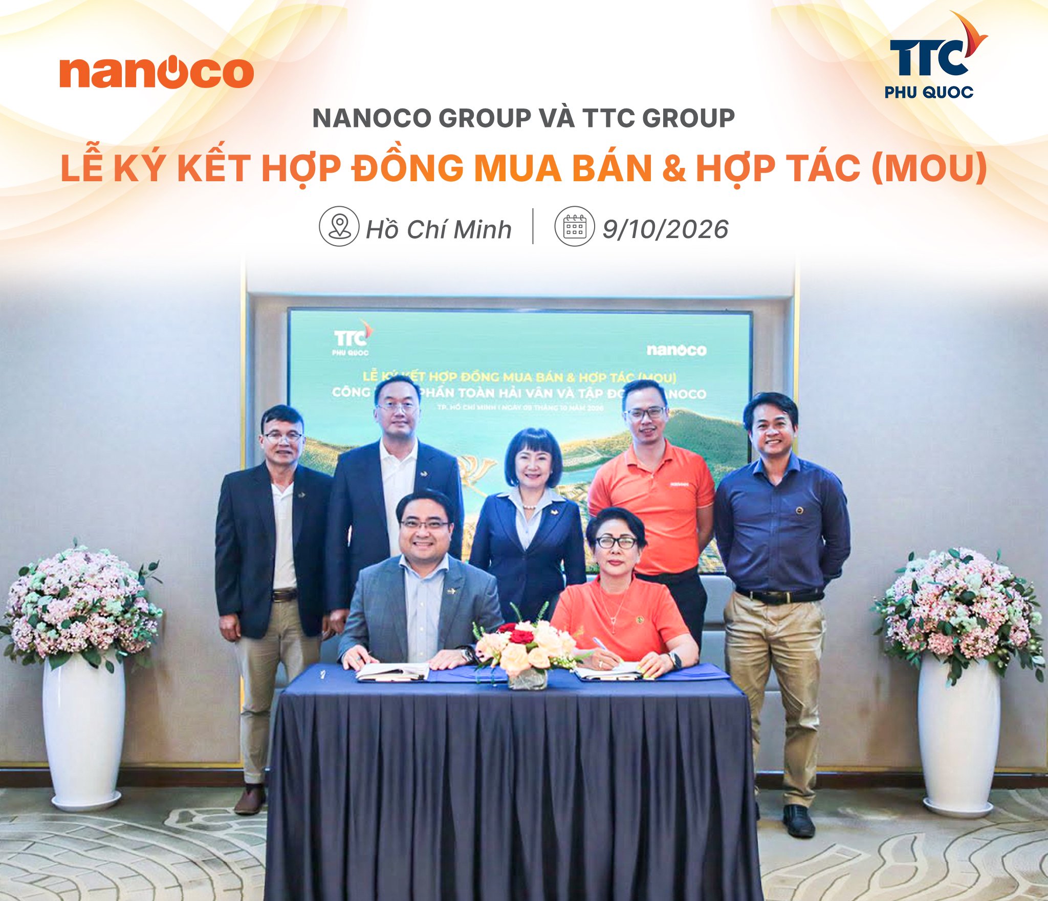 NANOCO GROUP VÀ TTC GROUP KÝ KẾT BIÊN BẢN GHI NHỚ HỢP TÁC